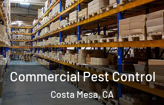  Commercial Pest Control Costa Mesa, CA