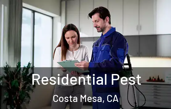  Residential Pest Costa Mesa, CA